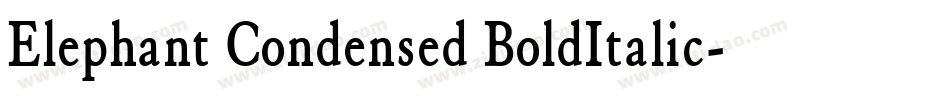 Elephant Condensed BoldItalic字体转换
